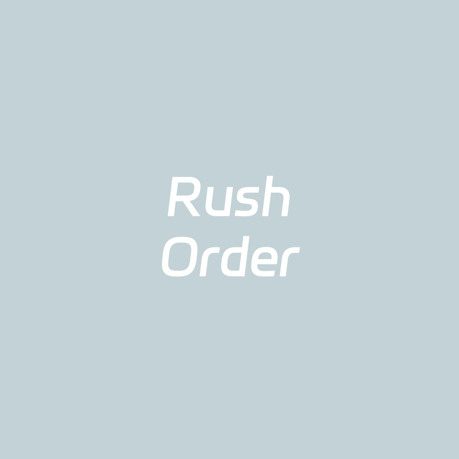 Rush Order